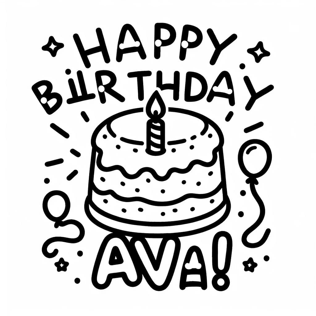 Birthday cake that says, “happy birthday Ava!”