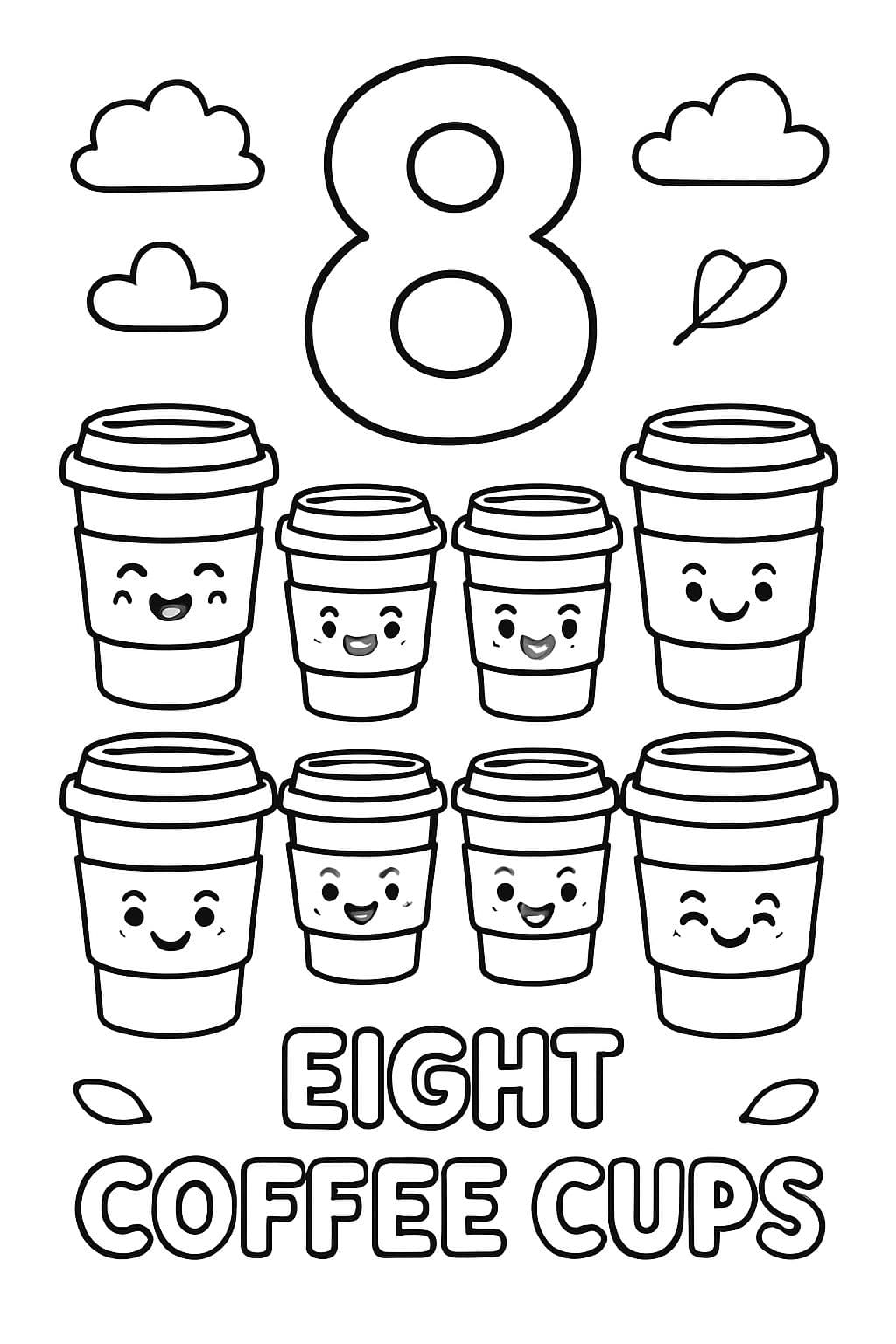 Un grand nombre bulle "8" est centré en haut de la page. En dessous, il y a une image de huit tasses de café avec des couvercles et des manchons chauds, chaque manchon a un cœur dessus. Sous l'image, il devrait être écrit "huit tasses de café" en lettres bulles.
