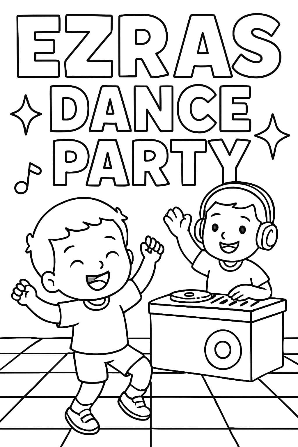 Les mots ezras dance party en lettres majuscules pour pouvoir être coloriés. Avec un bébé dansant sur une piste de danse à damier avec des carrés blancs à colorier et un stand de DJ.