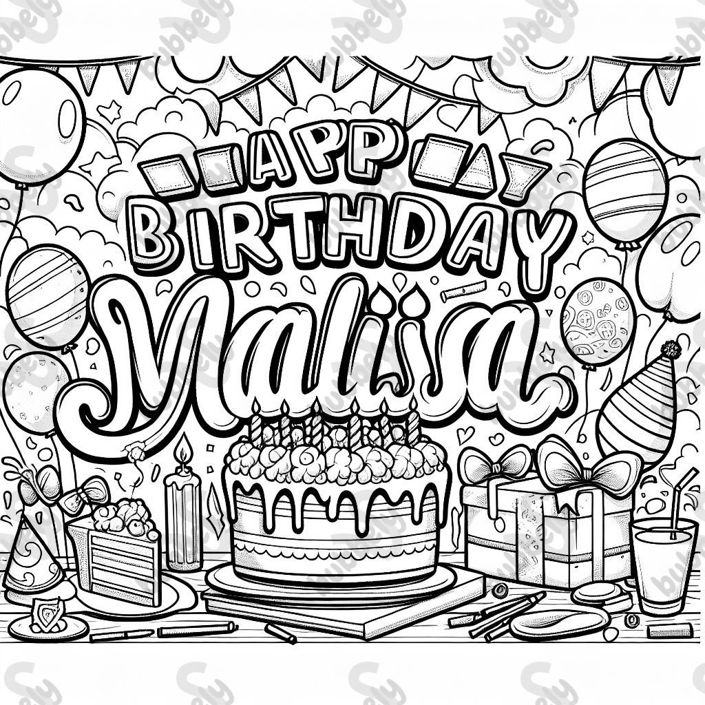 Happy birthday MALISA